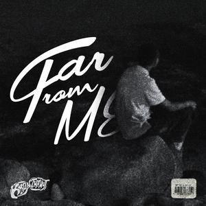 Far From Me