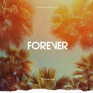 Forever (Explicit)