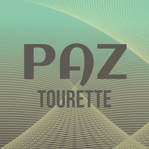 Paz Tourette