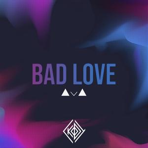 Bad Love