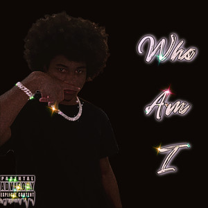 WHO AM I (B4 THE STORM) [Explicit]