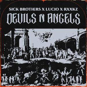 Devils N Angels (Explicit)
