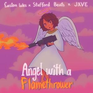 Angel with a Flamethrower (Explicit)