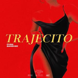 Trajecito (feat. El Banshee)