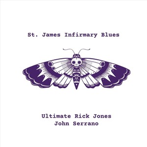 St. James Infirmary Blues (feat. John Serrano)