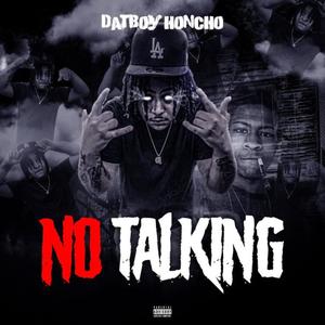 No Talking (Explicit)