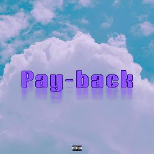 Payback (feat. Kurdie Paid & ...) (Explicit)