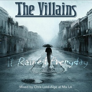 It Rained Everyday (Chris Lord-Alge Mix)