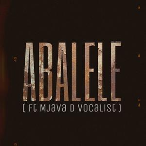 Abalele (feat. Mjava D Vocalist)