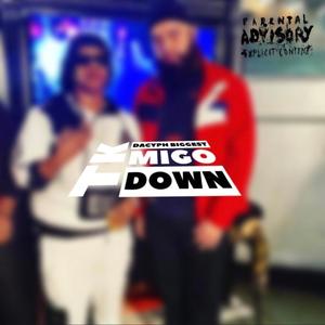 Down (Migo Way) (feat. Will Po) (Explicit)