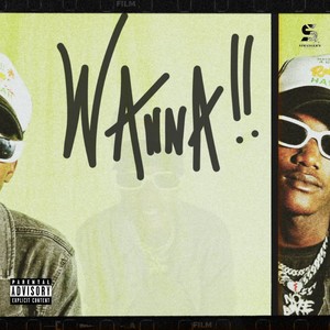 WANNA (Explicit)