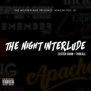 The Night Interlude (feat. 7URREAL ) [Explicit]