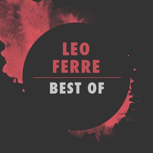 Léo Ferré: Best Of