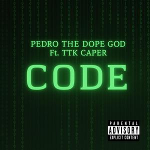 Code (feat. TTK Caper) (Explicit)