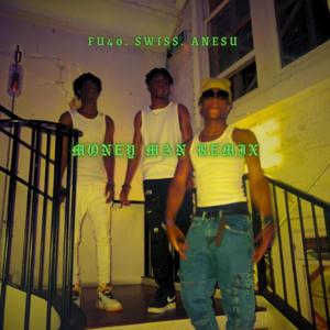 Money Man (Remix|Explicit)