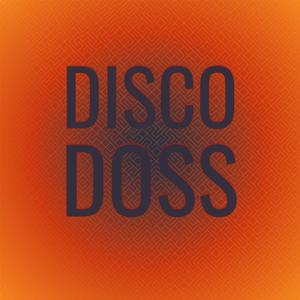 Disco Doss