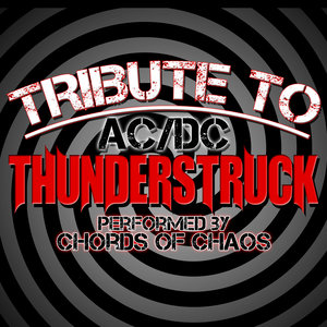 Tribute to AC/DC: Thunderstruck