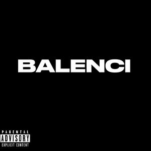 Balenci (Explicit)