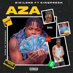 Aza (feat. Kinqpresh) (Explicit)