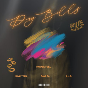 Paybills! (House Feel)