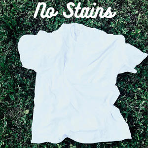 No Stains