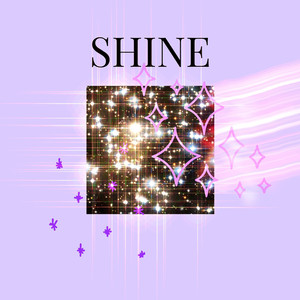 Shine (Explicit)