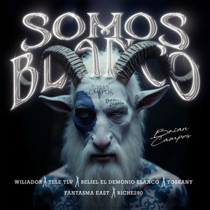 Somos Blanco (Explicit)