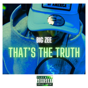 That's the Truth (Explicit)