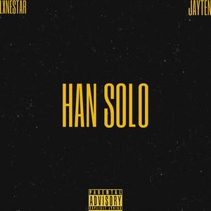 HANSOLO (feat. jayten) [Explicit]