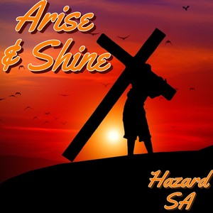 Arise & shine