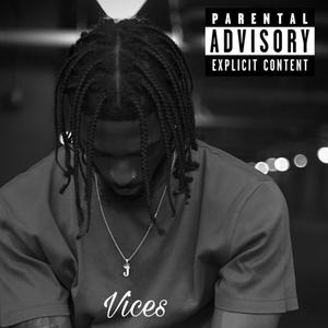Vices (Explicit)