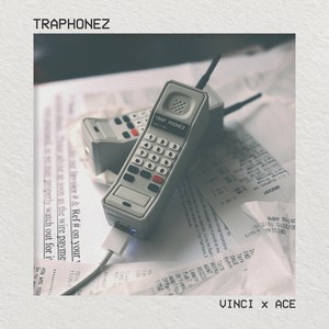 Traphonez (Explicit)