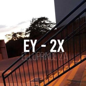 Ey - 2X (Explicit)