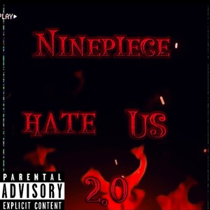 Hate Us 2.0 (Explicit)