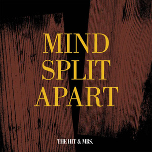 Mind Split Apart