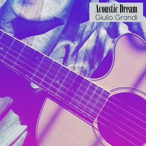 Acoustic Dream