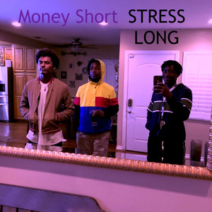 Money Short, $tress Long (Explicit)