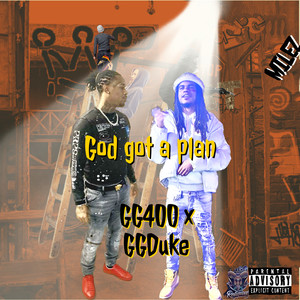 God Got a Plan (Explicit)