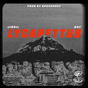 LYCABETTUS (feat. SPACEDOUT!) (Explicit)