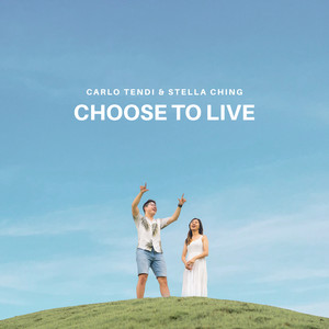 Choose To Live