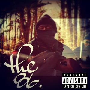 The 86 (Explicit)