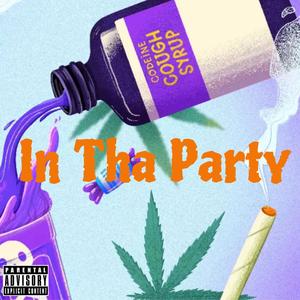 In Tha Party (Explicit)
