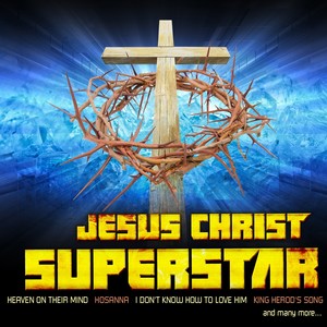 Jesus Christ Superstar 耶稣基督超级巨星 音乐剧原声带 百老汇首演版 Qq音乐 千万正版音乐海量无损曲库新歌热歌天天畅听的高品质音乐平台 Jesus Christ Superstar 耶稣基督超级巨星 音乐剧原声带 百老汇首演版 Qq音乐 千万正版音乐海量无损曲库新歌热歌天天畅听的高品质音乐平台