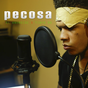 Pecosa (Explicit)