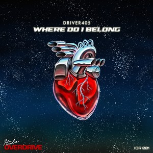 driver405 - Where Do I Belong (Instrumental)