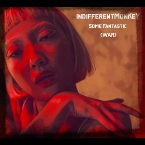 Some Fantastic (War)