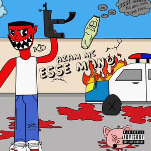 Esse Mano (Explicit)