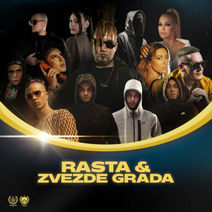 Rasta & Zvezde Grada (Explicit)