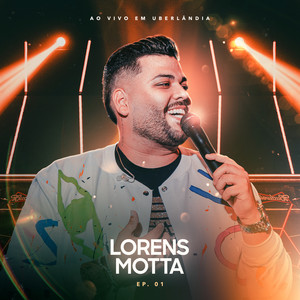 Lorens Motta ao Vivo em Uberlândia