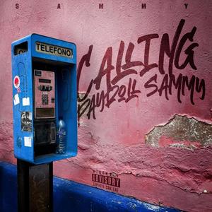 Callin (Explicit)